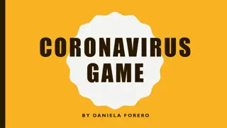 Help Daniel Navigate the Coronavirus Game to Stay Safe