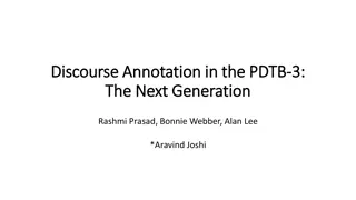 Discourse Coherence and Annotation in PDTB