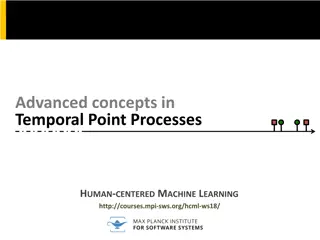 Advanced Concepts in Temporal Point Processes for Human-Centered Machine Learning