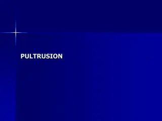 Overview of Pultrusion Process and Applications