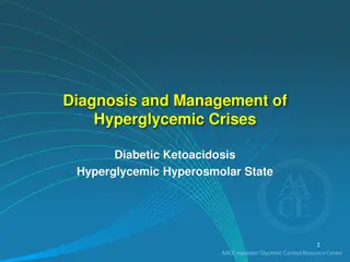 Managing Hyperglycemic Crises: DKA and HHS