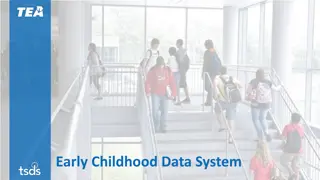 Early Childhood Data System 2022-2023 Updates