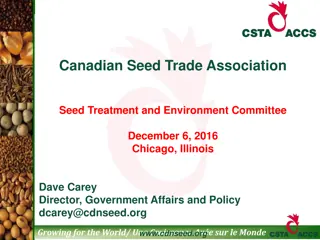 Canadian Seed Trade Association Overview and Regulations