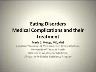 Eating Disorders: Medical Complications and Treatment