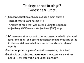 Understanding Binge Eating in Children and Adolescents: Implications for Obesity Practitioners