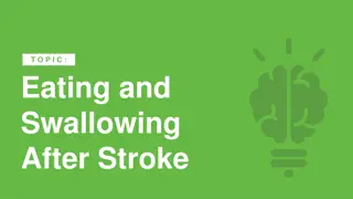 Managing Eating and Swallowing Challenges After Stroke