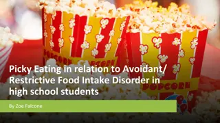 The Link Between Picky Eating and Avoidant/Restrictive Food Intake Disorder in High School Students