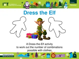 Dress the Elf: Exploring Clothing Combinations