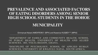 Prevalence and Factors of Eating Disorders Among High School Students