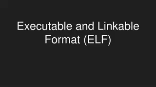 Executable and Linkable Format (ELF)