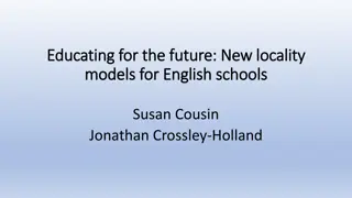 Exploring Locality Models for High-Quality Education Systems