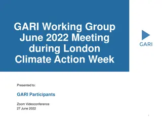 GARI Working Group Meeting - June 2022 Highlights