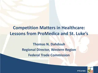 Insights on Competition in Healthcare: Lessons from ProMedica and St. Luke's