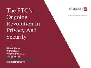 The Evolution of Privacy and Security Regulation by the FTC