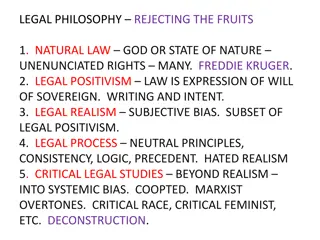 Legal Philosophy: Rejection of Traditional Frameworks