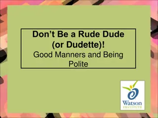 Importance of Good Manners and Politeness in Daily Interactions