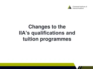 Changes to IIA Qualifications and Tuition Programmes