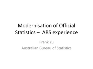 The Modernisation of Official Statistics: Challenges and Goals