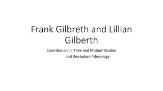 The Legacy of Frank and Lillian Gilbreth in Management Studies