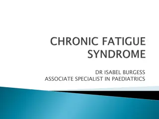 Comprehensive Overview of Chronic Fatigue Syndrome in Pediatrics