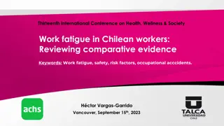 Work Fatigue in Chilean Workers: Understanding Impacts and Risk Factors