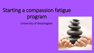 Addressing Compassion Fatigue in University Environment