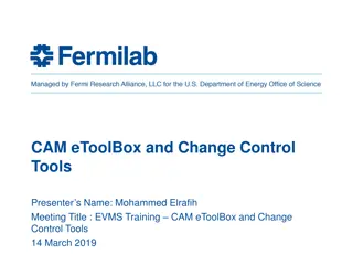 EVMS Training CAM eToolBox and Change Control Tools Overview