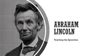 Abraham Lincoln's Impact on Sectionalism and Civil War Through His Speeches