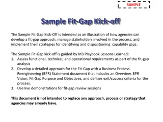 Sample Fit-Gap Kick-Off Approach for Agencies