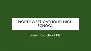 Northwest Catholic High School Return to School Plan