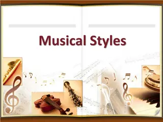 Musical Styles: Traditional, Folk, and Art Music