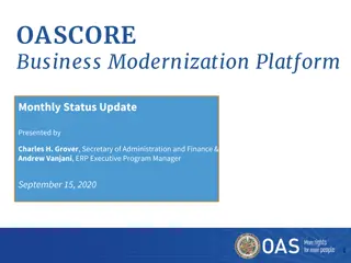 OAS Modernization Program Monthly Update