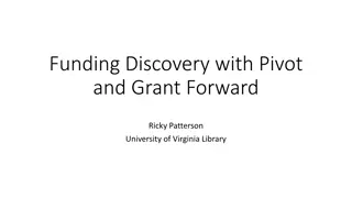 Funding Discovery with Pivot and Grant Forward Workshop Overview