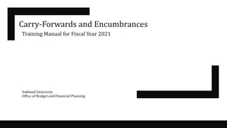 Carry-Forwards and Encumbrances Training Manual Overview