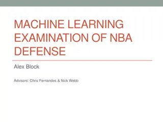 NBA Defense Evaluation Using Machine Learning