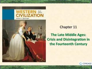 The Late Middle Ages: Crisis and Disintegration in the Fourteenth Century