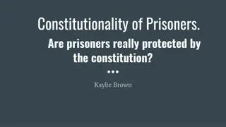 Protecting the Constitutional Rights of Prisoners