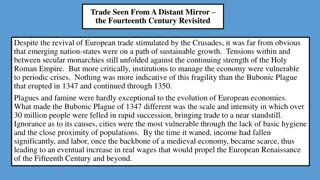 Challenges and Triumphs of European Trade in the Fourteenth Century