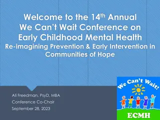 14th Annual We Can't Wait Conference on Early Childhood Mental Health