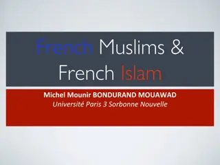 Exploring French Muslims and French Islam: A Comprehensive Overview