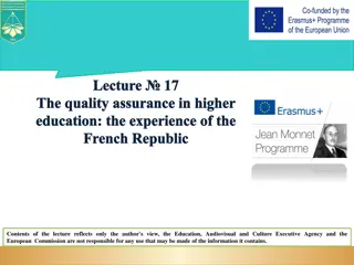 Quality Assurance in Higher Education: French Republic's Experience