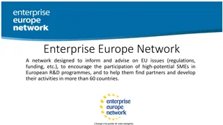 Enterprise Europe Network - Supporting SMEs in Innovation and International Development