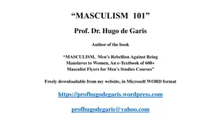 Masculism 101: A Men's Movement for Liberation in the 2020s