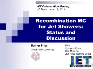 Recombination in Jet Showers: Status and Discussion