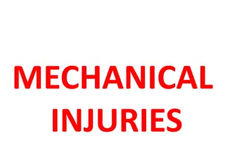 Mechanical Injuries: Types, Classification, and General Principles