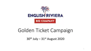 Golden Ticket Campaign - Boosting Summer Tourism on the English Riviera