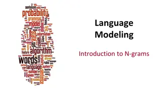 Introduction to N-grams and Language Modeling