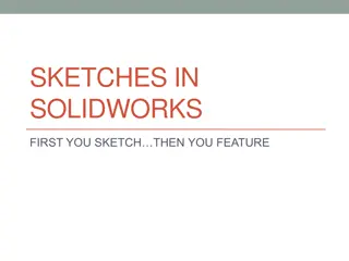 Sketching and Constraints in SolidWorks