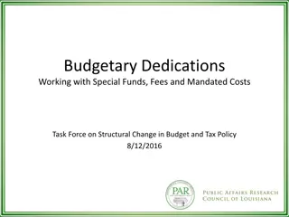 Understanding Dedications in Budgetary Policy