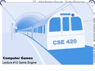 Exploring Lecture #12 on Game Engine Development